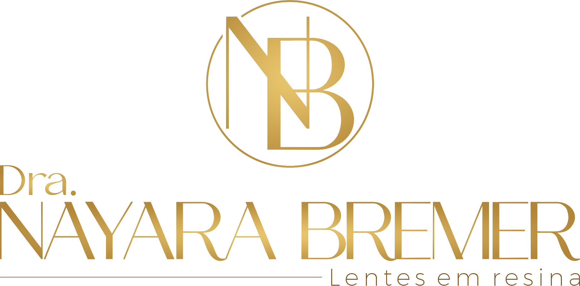 Dra. Nayara Bremer — Lentes em resina